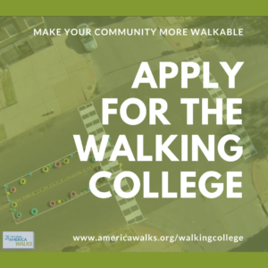 Promotional image for the America Walks Walking College that reads "Apply for the Walking College"